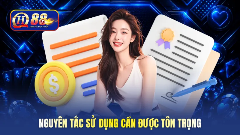 Nguyên tắc sử dụng cần được tôn trọng